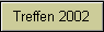 Treffen 2002